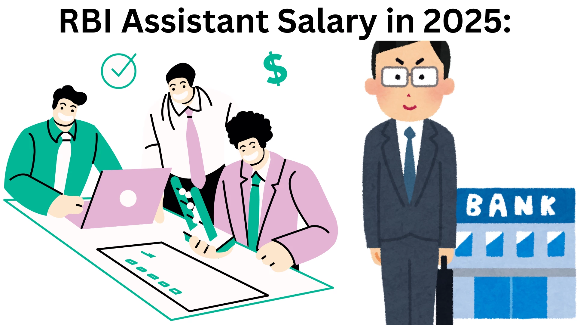 RBI Assistant Salary in 2025: Revised Pay Structure, Benefits and ...