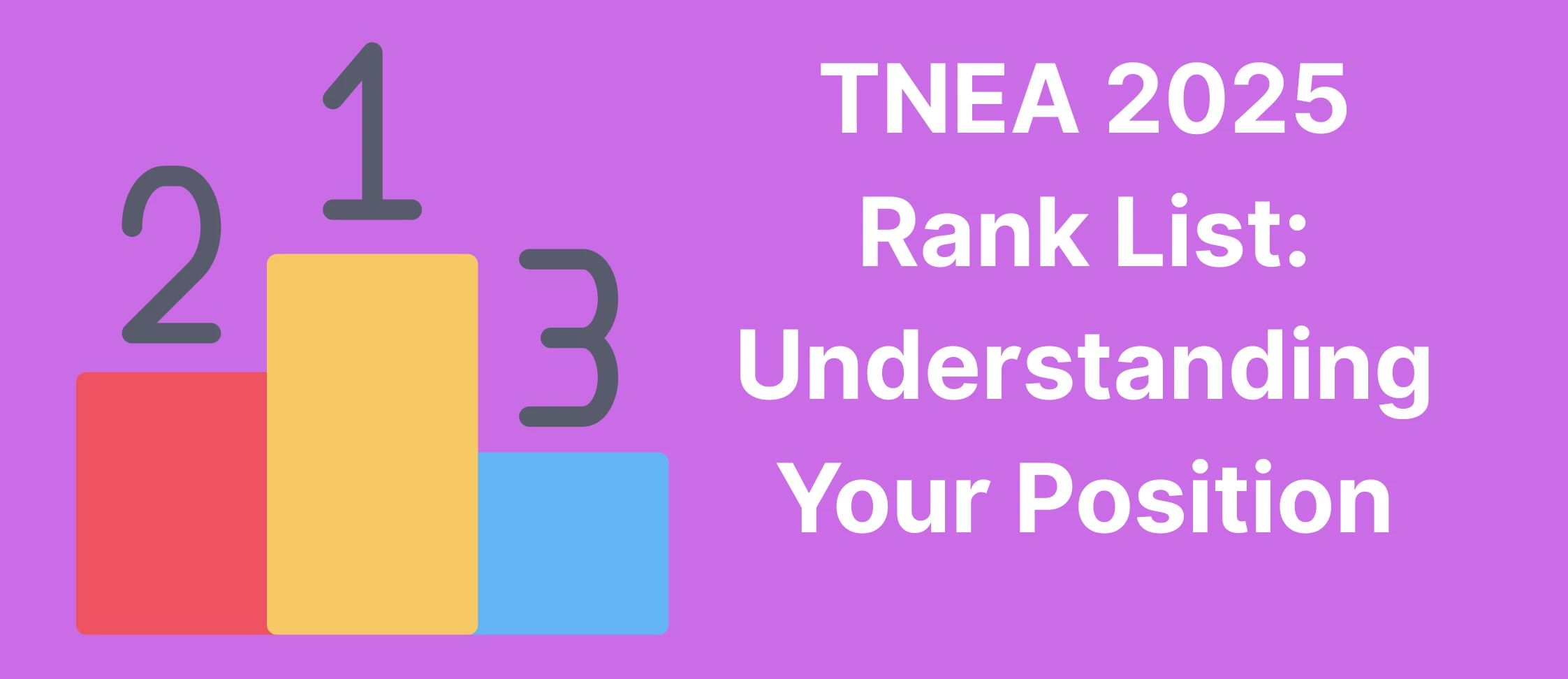 TNEA 2025 Rank List: Understanding Your Position