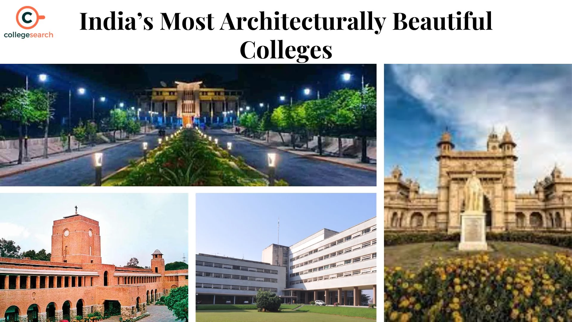 India’s Most Architecturally Beautiful Colleges You Need to See