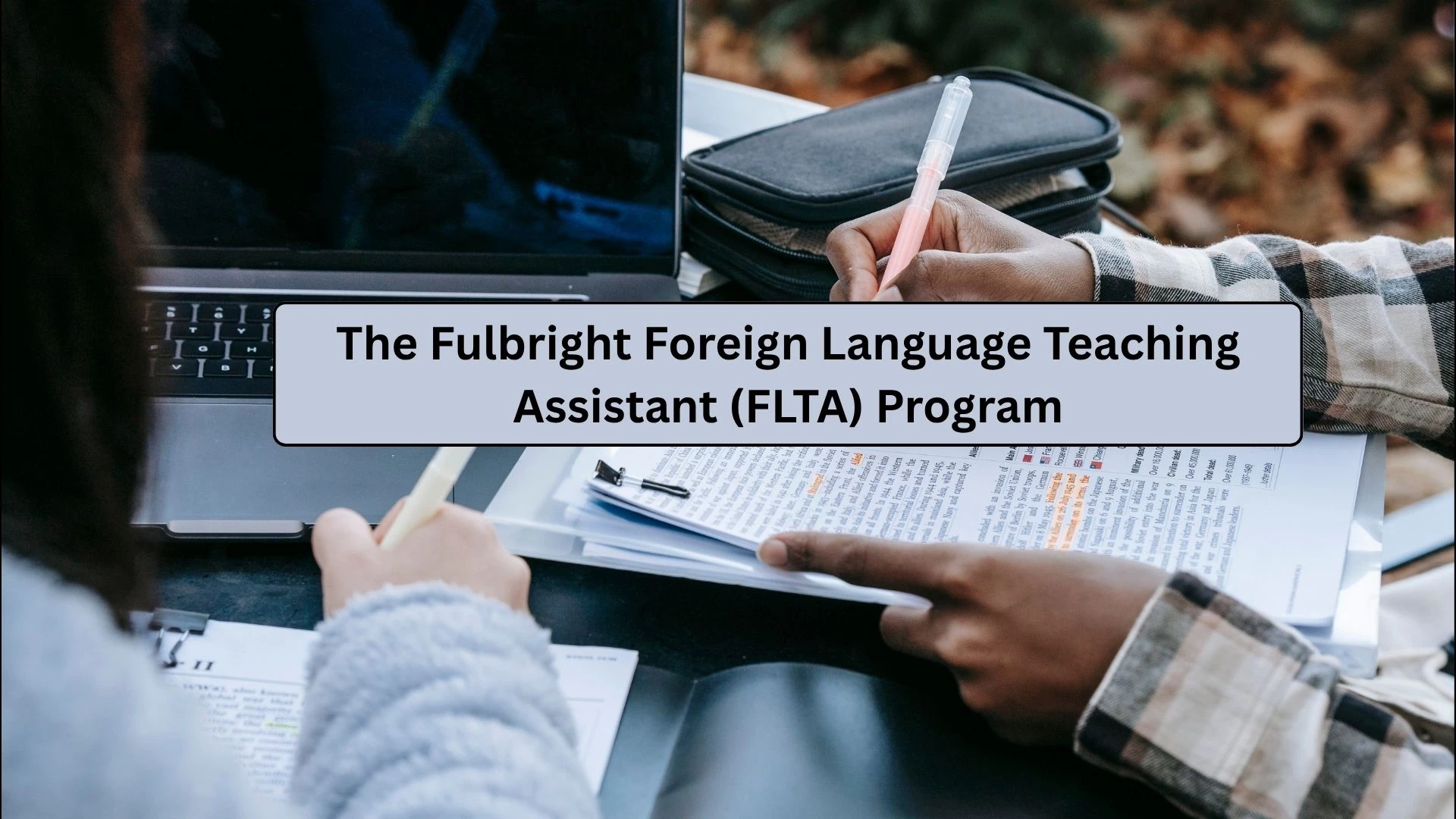 Fulbright FLTA Program 2025-26: Teach, Learn, and Experience U.S. Culture