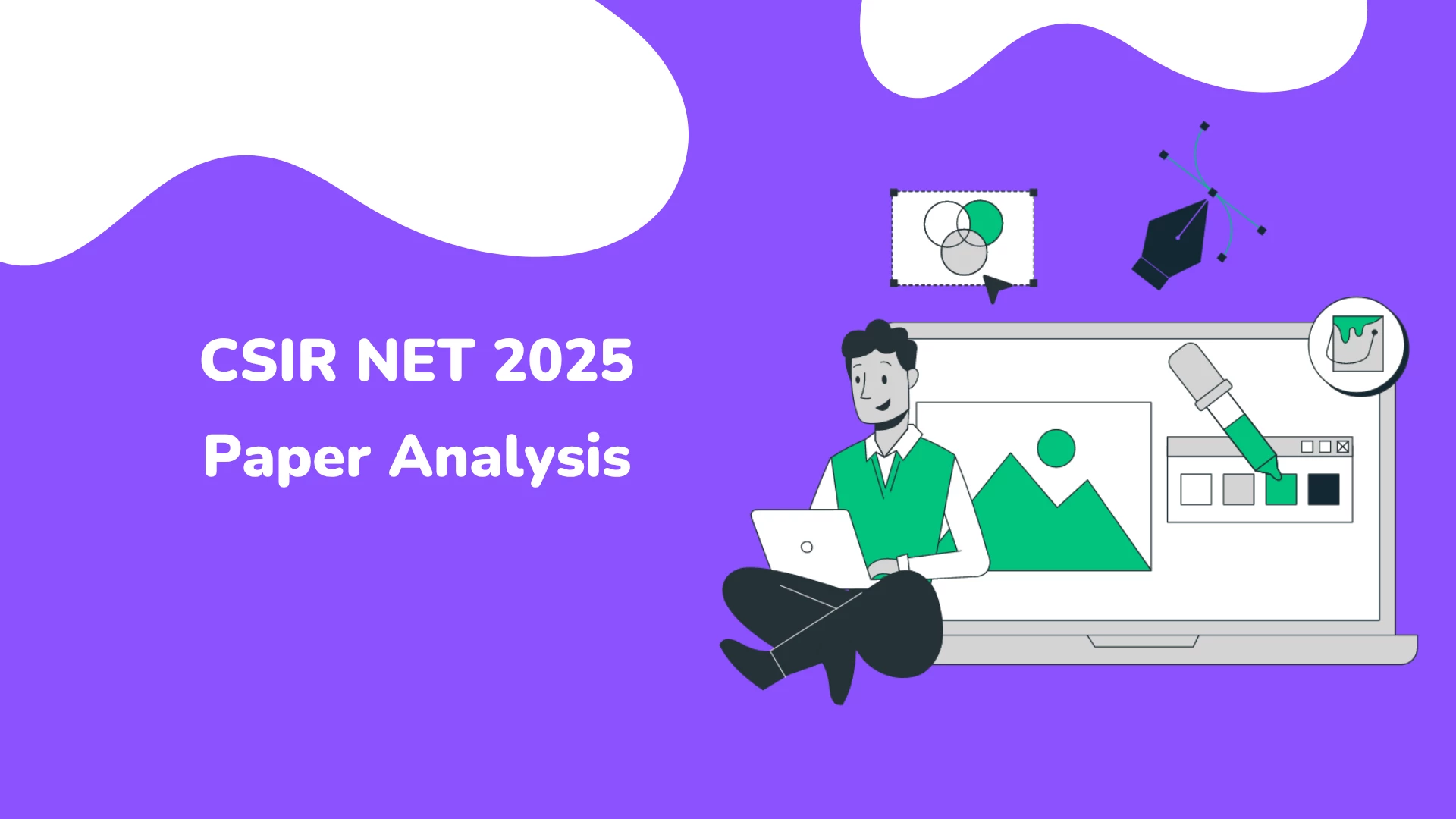 CSIR NET Exam Analysis April 28, Get Difficulty Level and Memory Based Questions PDF