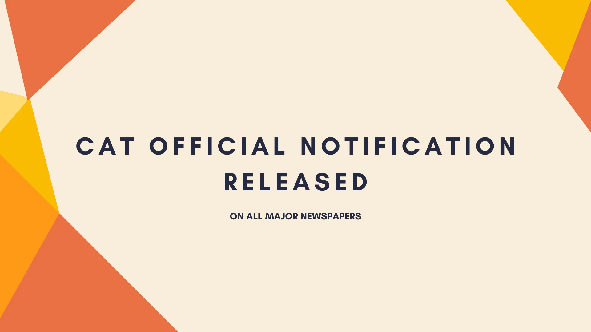 CAT Notification 2025 Released in All Major Newspapers