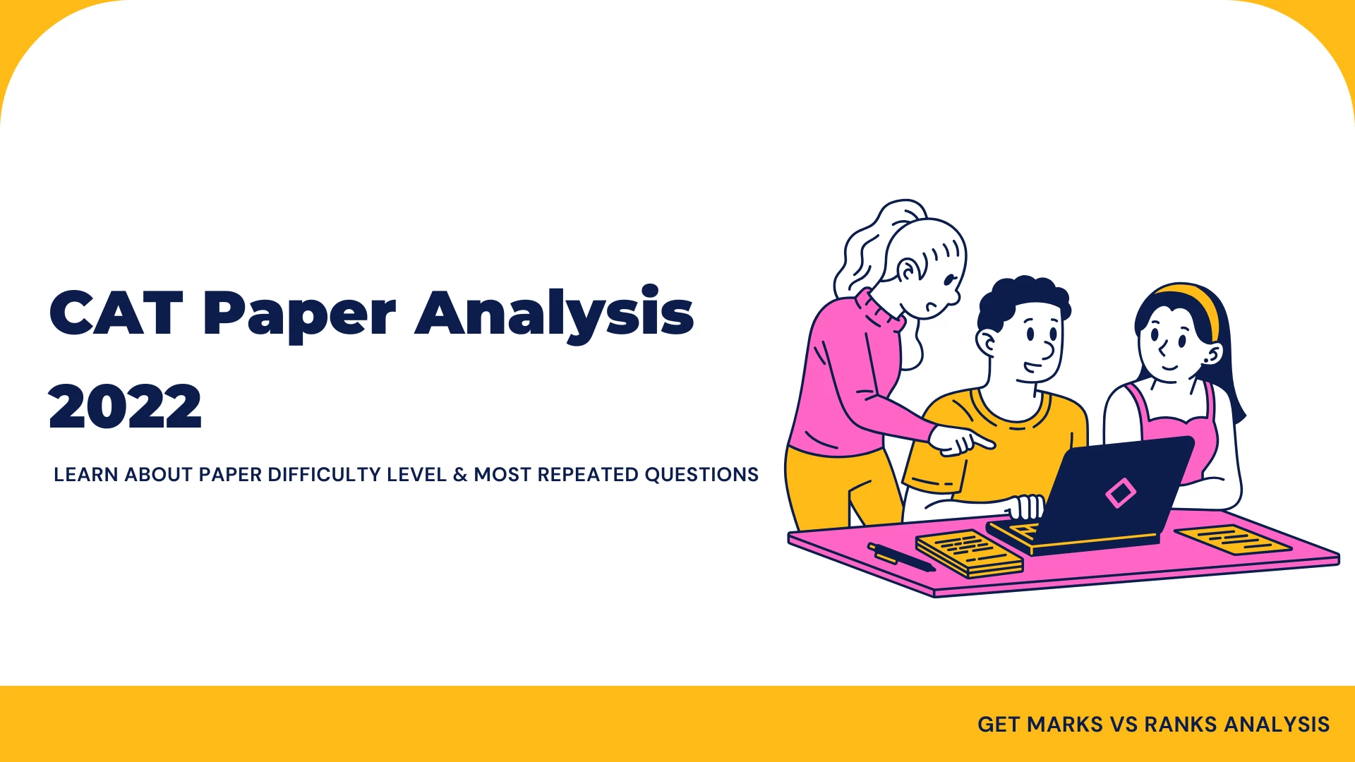 CAT 2022 Paper Analysis: Complete Breakdown & Percentile Guide