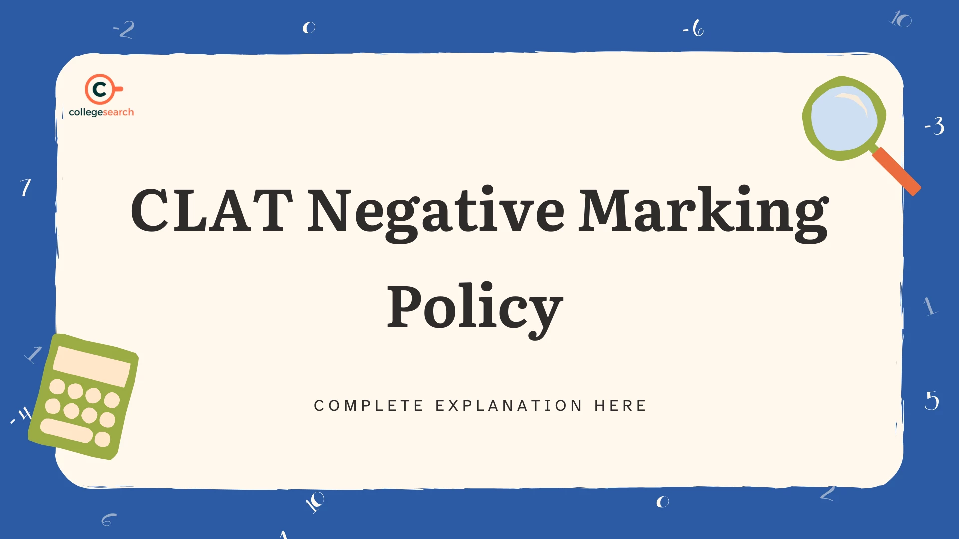 CLAT Marking Scheme: Negative Marking, Exam Pattern & Strategy