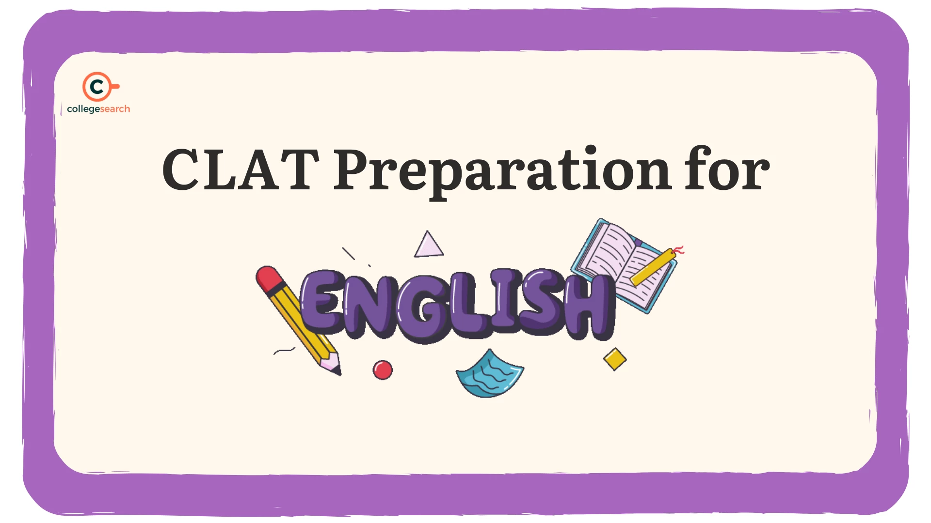 CLAT English Preparation: Master Vocabulary, Grammar & RC for Top Scores