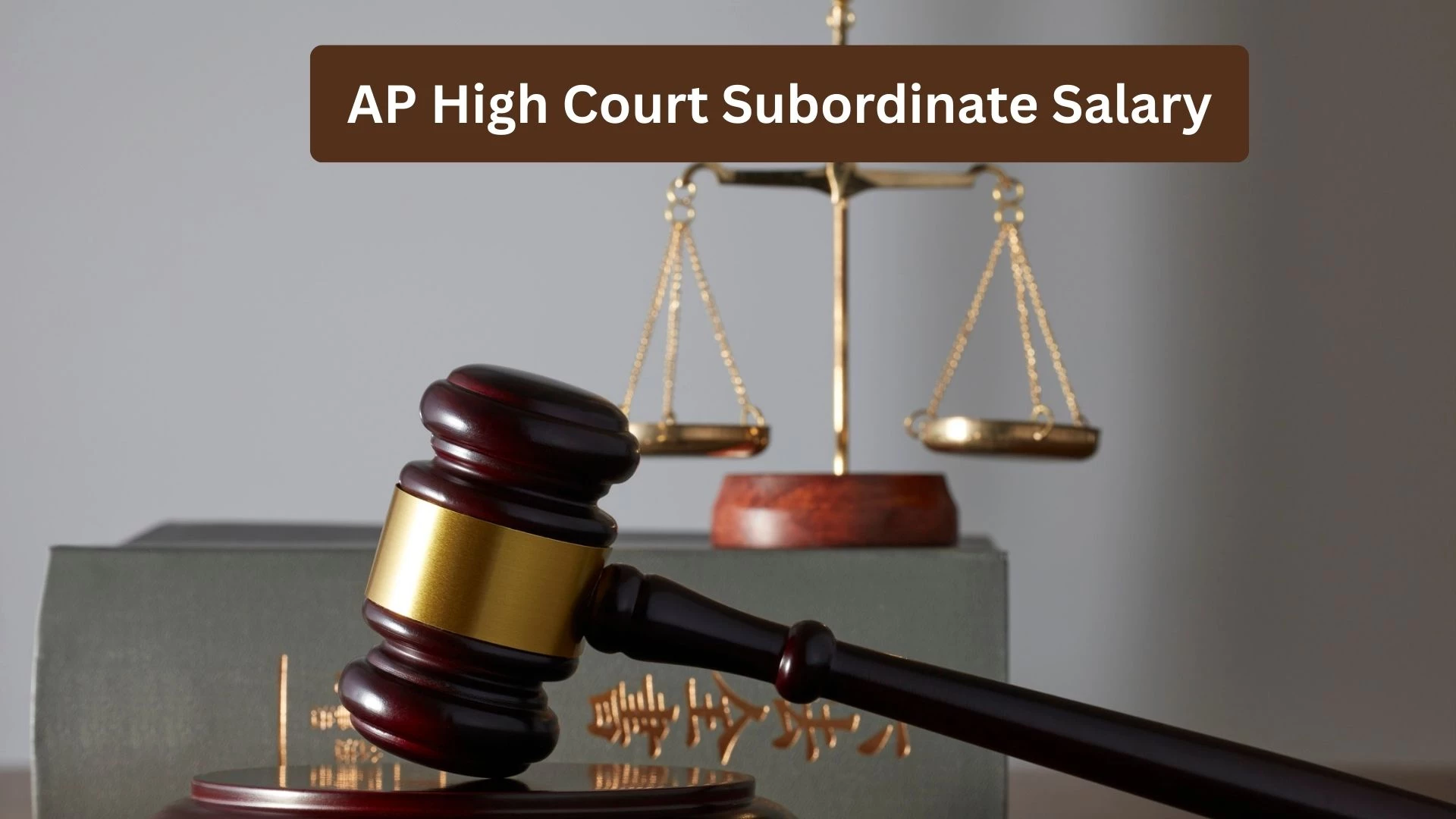 AP High Court Subordinate Salary 2025 | Post-wise Pay Scale & In-hand Salary