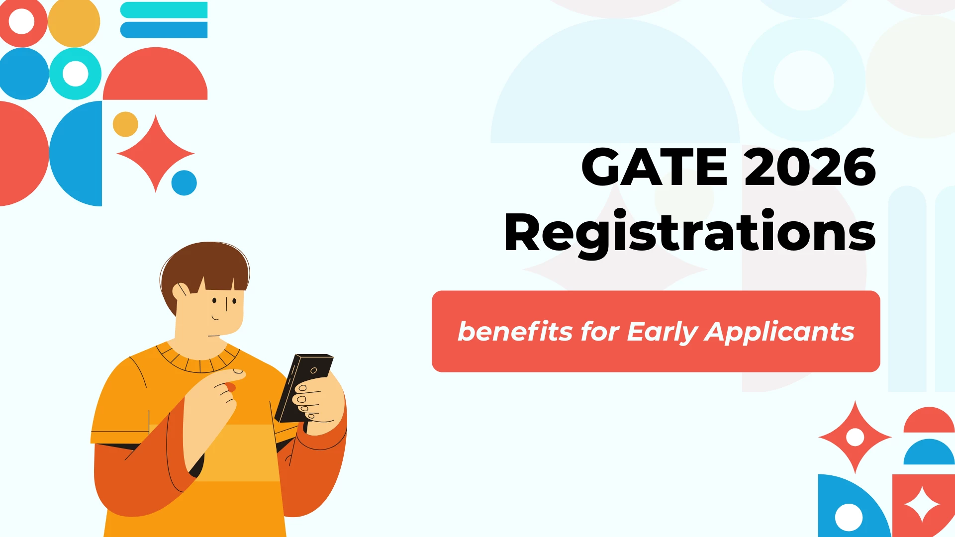 GATE 2026 Registration: Apply Early & Avoid Stress
