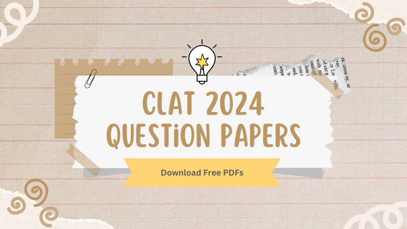 Download CLAT 2024 Question Paper PDF | Previous Year Papers