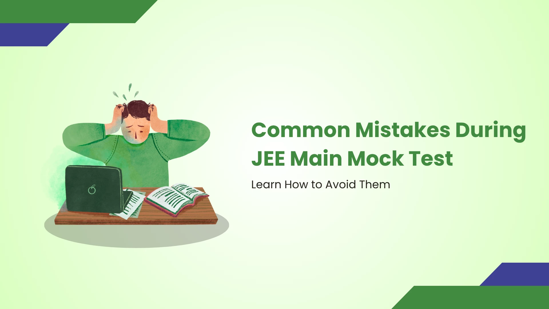 10 Common JEE Main Mock Test Mistakes & How to Avoid Them
